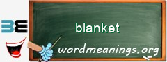 WordMeaning blackboard for blanket